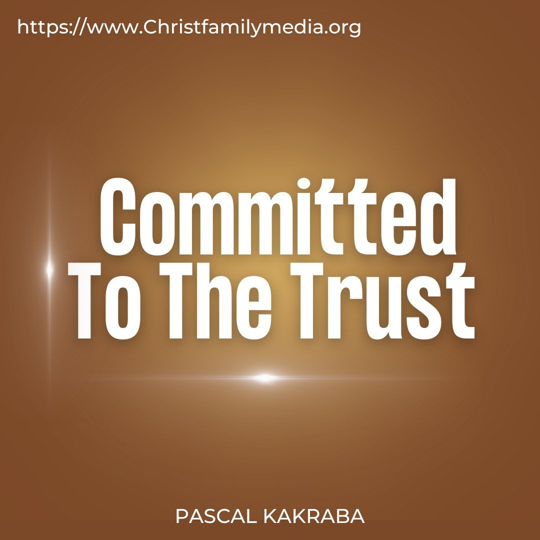 Committed To The Trust
