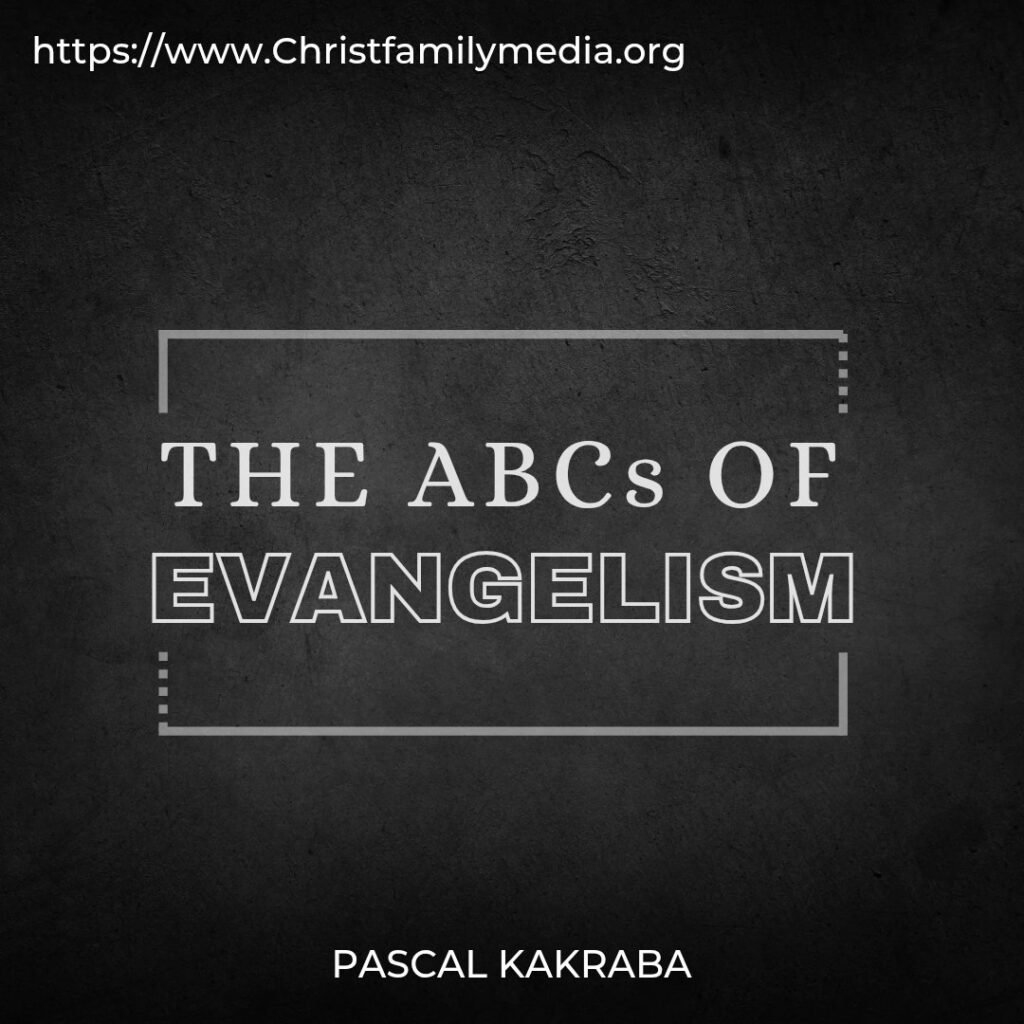 The ABCs of Evangelism
